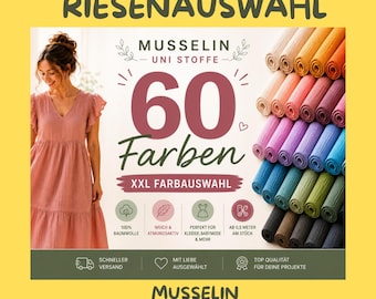 Musselin UNI Meterware 100 % Baumwolle 60 Farben 135 cm breit ab 50 cm Double Gauze Blusenstoff Windelstoff Ökotex