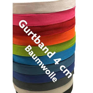 40 mm Gurtband Baumwolle viele Farben 4 cm breit