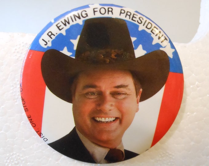 Classic TV J.R. Ewing for President Pinback Button