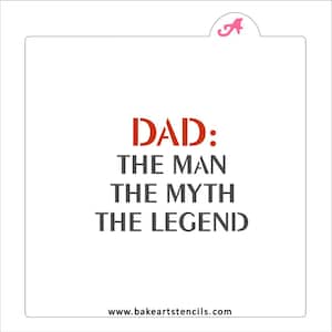 Man Myth Legend Cookie Stencil, Fathers Day Cookie Stencil, Dad Stencil