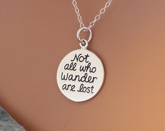 Sterling Silver Not All Who Wander Are Lost Quote Charm Necklace, Not All Who Wander Are Lost Necklace, Not All Who Wander Are Lost Charm