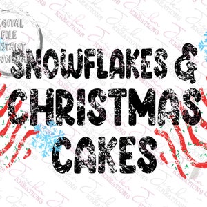 Snowflakes and Christmas Cakes Digital PNG File
