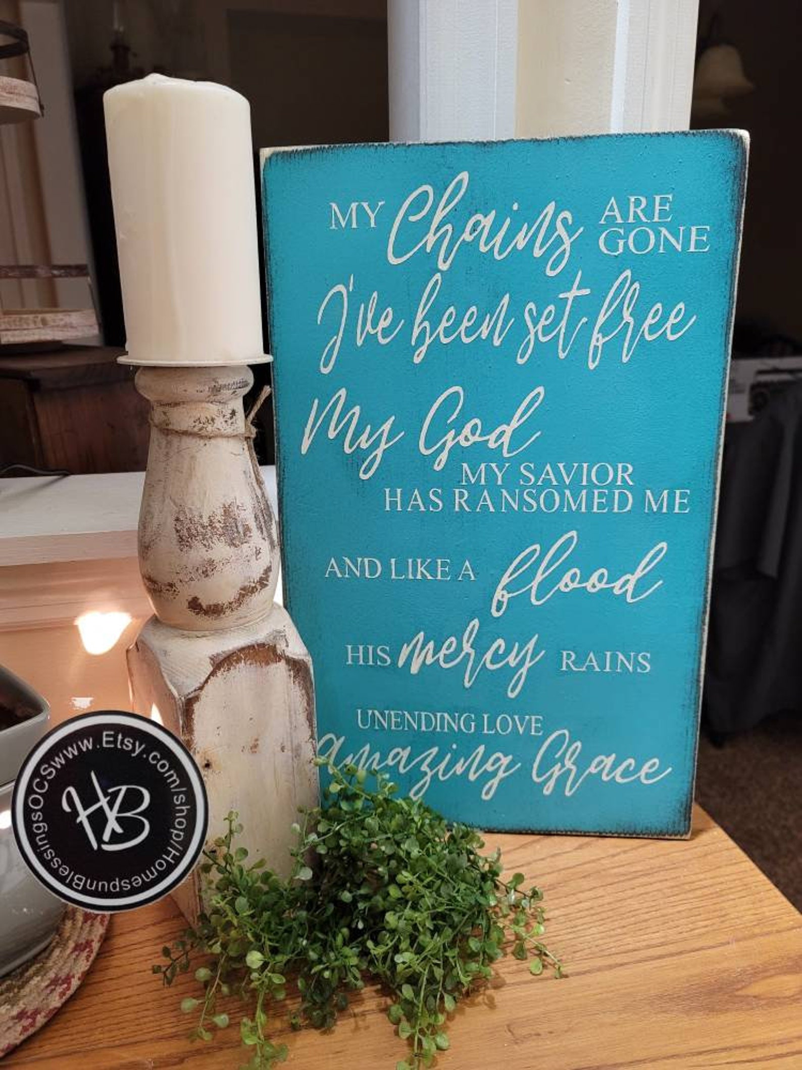 My Chains Are Gone I've Been Set Free Primitive Sign Hand Etsy