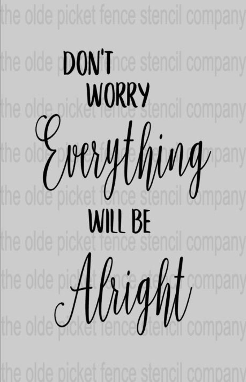 Everything Will Be All Right