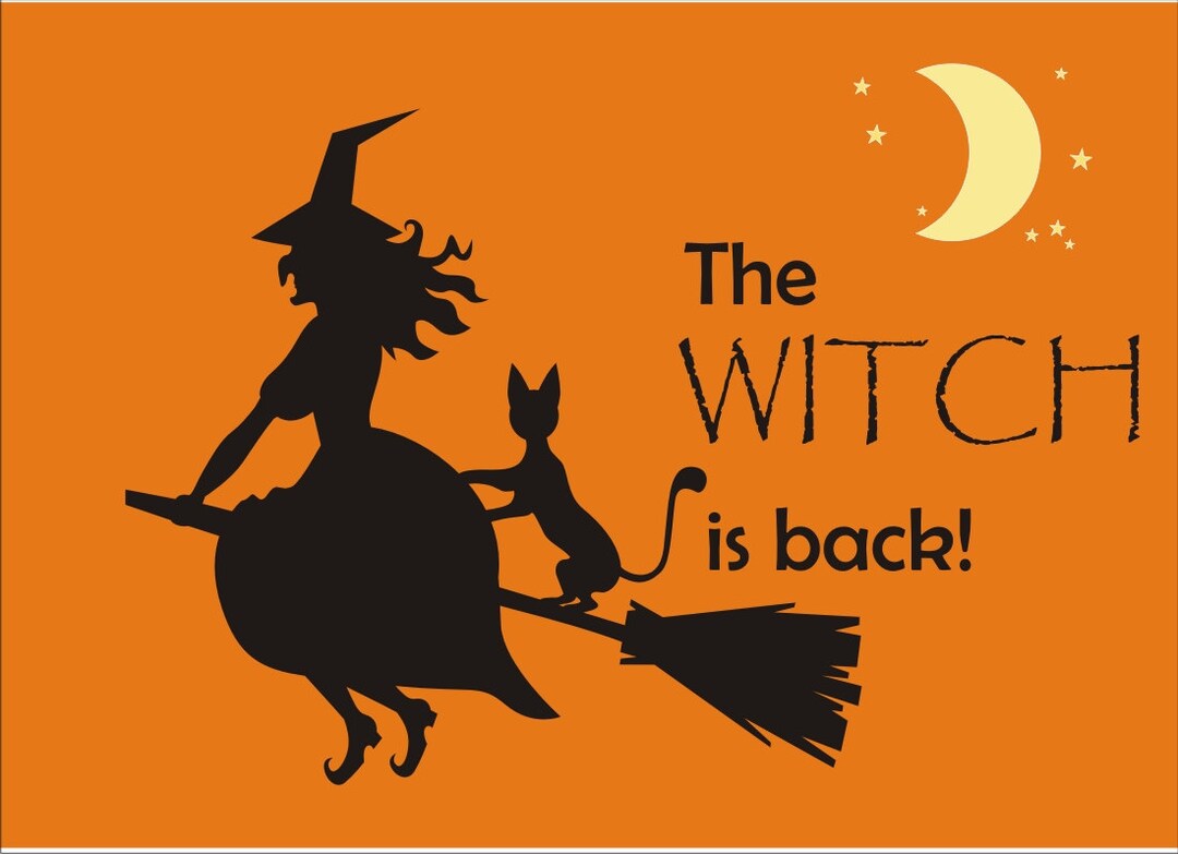 The WITCH is Back Halloween STENCILS 5 Sizes Create Etsy