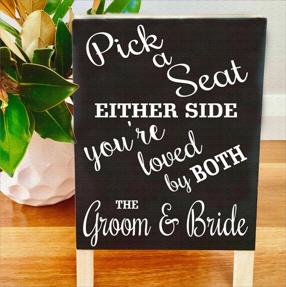 Pick a Seat Not a Side Chalkboard Decal Sign, Seating Sign, Pick a