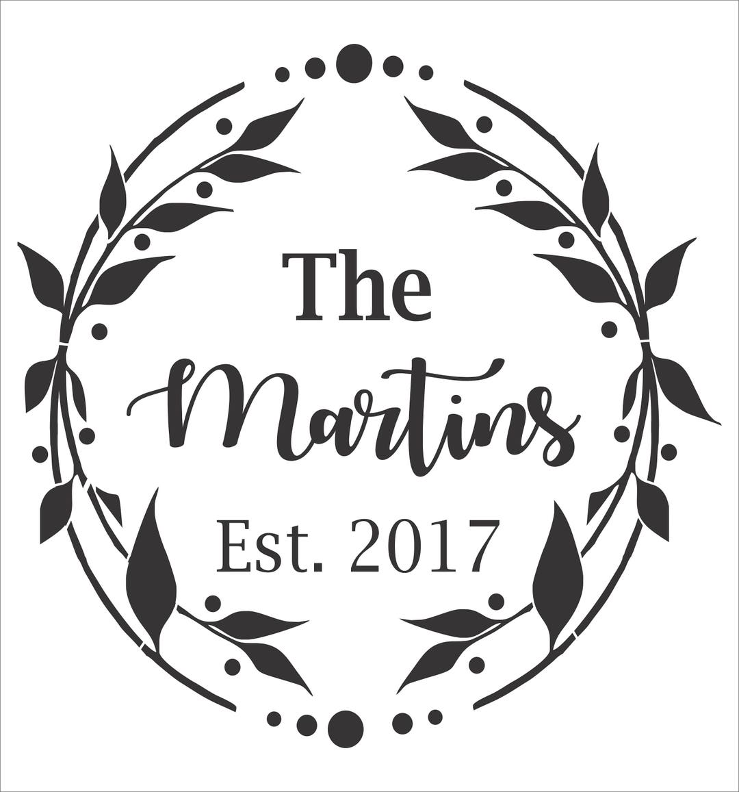 CUSTOM Wreath Stencil Custom Stencil Create Custom Signs Reusable Stencil 6 Sizes Create Family