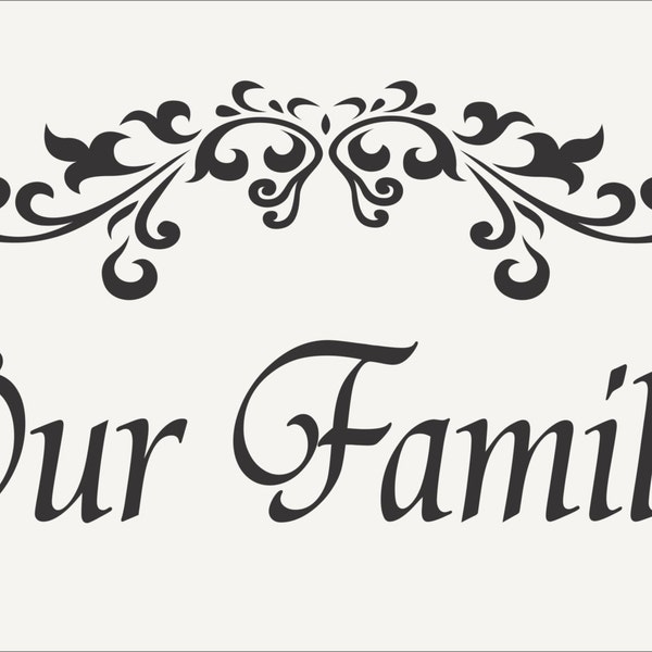 Our Family Stencil - Wall Family Stencils - Family Photo Display - Picture Frame - Family Wall Photo Display, Family Sign - Reusable 6 sizes