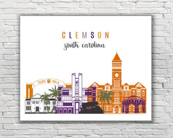 Printable: Clemson, SC Print ~ Graduation, Birthday, Housewarming Gift