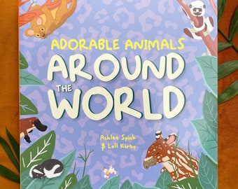 Adorable Animals Around The World - Baby Board Book -  Wonderfully Wild! Children’s Picture Book Series