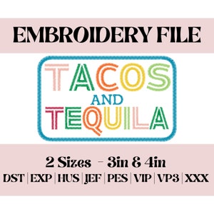 Tacos and Tequila Embroidery File for Patch for Trucker Hat Jacket Clothing or Bag | Handmade in Texas Custom Embroidery Patches