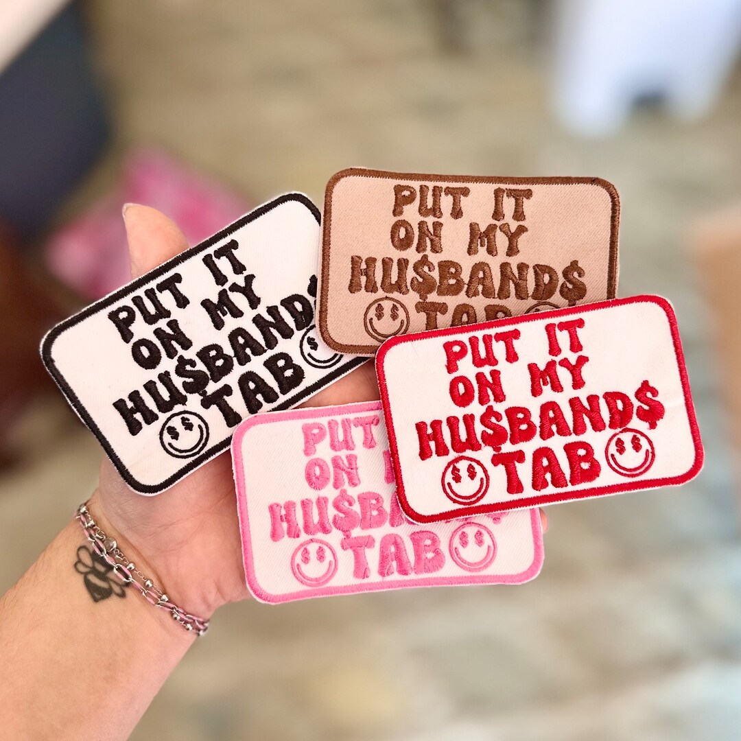 Put It on My Husbands Tab Jumbo Western Iron on Patch for Trucker Hat ...