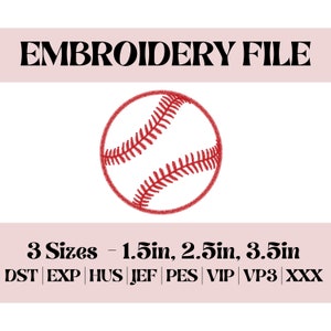 Op de afbeelding: Rood baseball borduurontwerp in drie maten: 1,5 inch, 2,5 inch en 3,5 inch. Beschikbaar in de bestandsformaten DST, EXP, HUS, JEF, PES, VIP, VP3 en XXX.