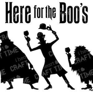 May include: Black silhouette of three ghosts holding glasses of wine with the text "Here for the Boo's" above them.