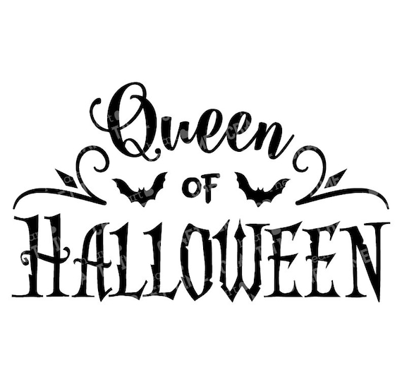 Download Queen Of Halloween Digital Svg Bats Svg Cut File Etsy