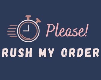Rush Order Add-On Fee