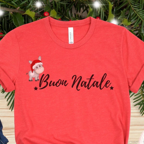 Buon Natale T-shirt, Italian Christmas T-shirt, Christmas Donkey T-shirt, Christmas Tee, Italian Christmas Tee, Buon Natale Tee