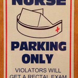 NURSE RN LPN Parking sign Funny Gag Gift 8x12 Aluminum Medical image 3