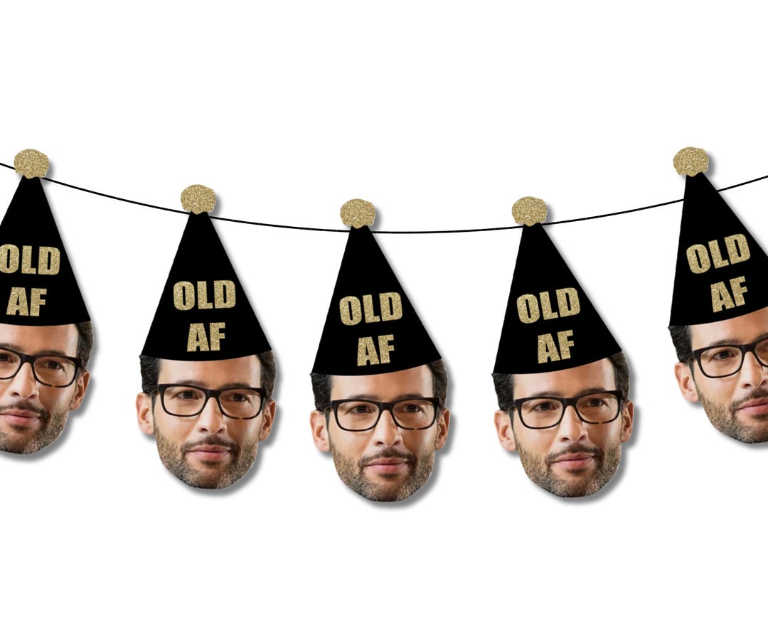 OLD AF Photo Banner Prestrung Garland Over the Hill Funny