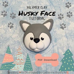 Könnte beinhalten: Eine Polymer Clay Anleitung zum Erstellen eines Husky-Gesichts. Das Bild zeigt ein graues Husky-Gesicht mit schwarzen Augen und Nase und einer rosa Zunge. Der Text "POLYMER CLAY HUSKY FACE TUTORIAL" befindet sich oben im Bild. Der Text "PDF Download" befindet sich in einer rosa Knochenform unten im Bild.
