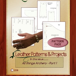 PATTERN - Leather Patterns & Projects - Volume 3 - Issue 1 - All archery patterns - PDF ONLY