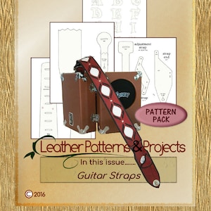 PATTERN - Leather Patterns & Projects - Vol 1, Iss 5 - Guitar Strap leather patterns - PDF ONLY