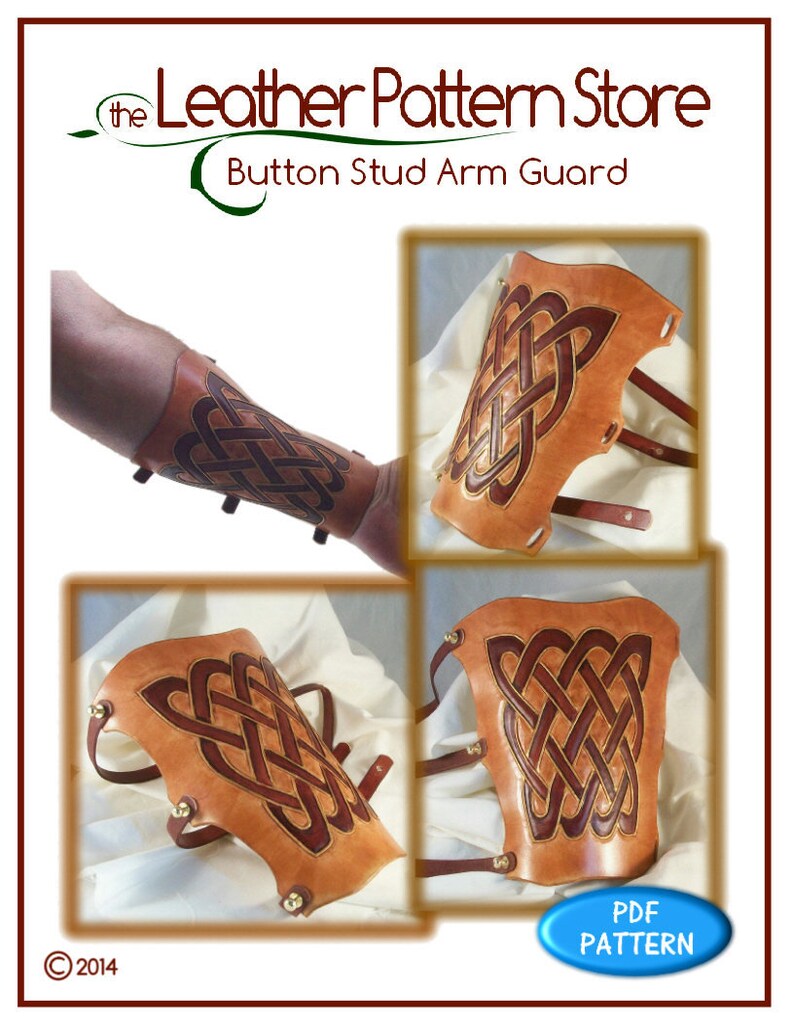 May include: Leather pattern for a button stud arm guard with a Celtic knot design. The pattern is shown on a tan leather arm guard with brown stitching. The pattern is available as a PDF download. &copy; 2014
