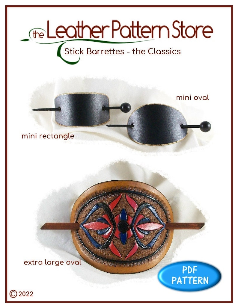 May include: Leather patterns for making stick barrettes in three sizes: mini rectangle, mini oval, and extra large oval. The patterns are for download as a PDF file. The image shows the finished barrettes.