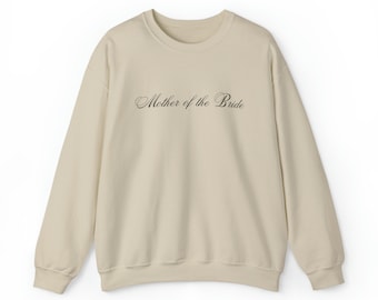 Mother of the Bride Crewneck Sweatshirt