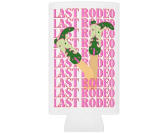 Last Rodeo Can Cooler, Bachelorette