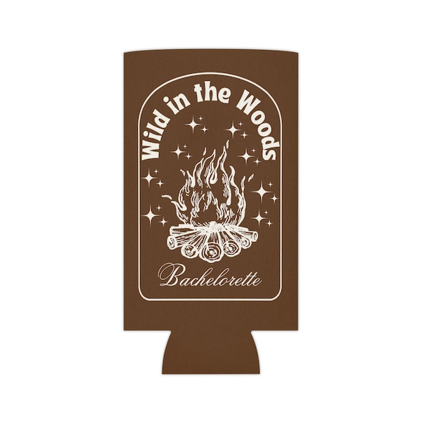 Wild In The Woods Can Cooler, Bachelorette Party Koozie