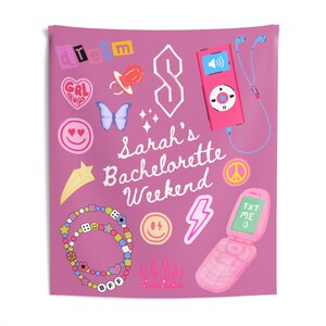 May include: A pink bachelorette party poster with the text "Sarah's Bachelorette Weekend" and various 90s-themed icons, including a peace sign, a lightning bolt, a star, a butterfly, a heart, a smiley face, a flip phone, a cassette player, and a beaded bracelet.