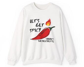 Spicy Margarita Bachelorette Sweatshirt | Bride & Bridesmaids