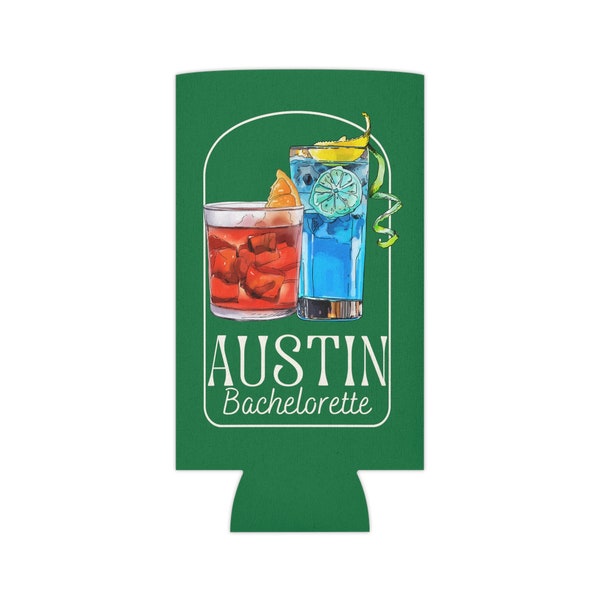 Austin Can Cooler, Bachelorette Party Koozie