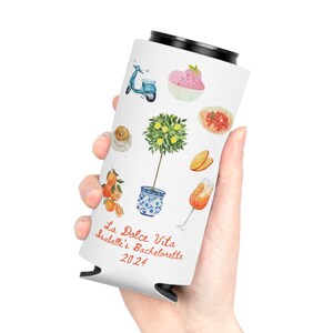 May include: White can cooler with a watercolor design featuring a scooter, a lemon tree, a glass of Aperol Spritz, and other Italian-inspired imagery. The text "La Dolce Vita Isabelle's Bachelorette 2024" is printed on the cooler.