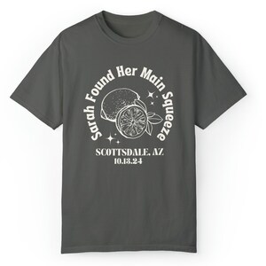 CUSTOM Main Squeeze Bachelorette T-Shirt