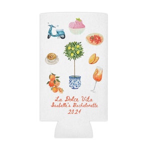 May include: A white can cooler with a watercolor design featuring a blue scooter, a potted lemon tree, a glass of orange juice, a plate of strawberries, a cup of coffee, and a scoop of pink ice cream. The text "La Dolce Vita Isabelle's Bachelorette 2024" is printed on the cooler.