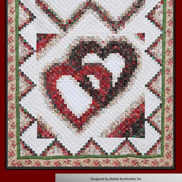 Linking Hearts  *Pieced Quilt Pattern* By: Mabel Burkholder - Log Cabin Quilt Shop