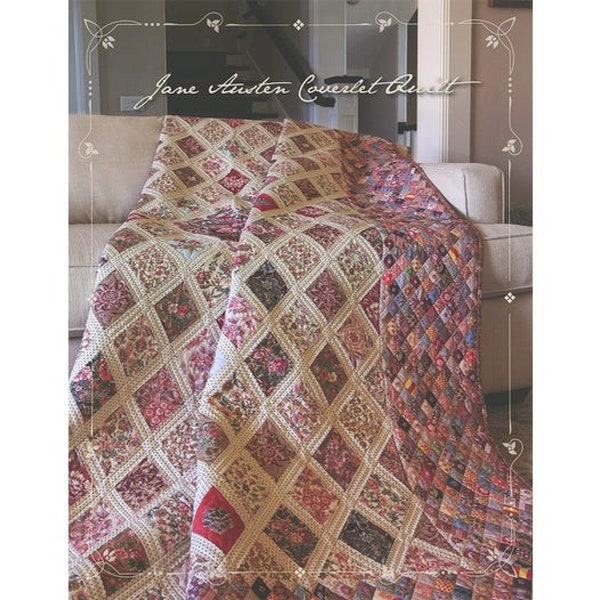 Jane Austen Coverlet Quilt *Pattern* From: Riley Blake Designs