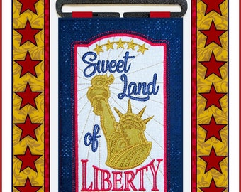 Sweet Land of Liberty *Wall Hanging - Machine Embroidery CD* From: Janine Babich Designs