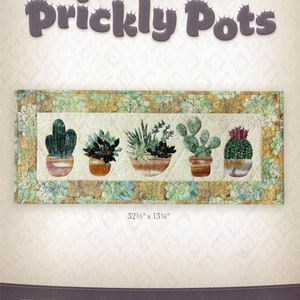 Prickly Pots Quilted Applique Wall Hanging Pattern By: McKenna Ryan image 1