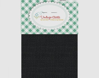 Vintage Cloth Blackboard *10 Count Evenweave Fabric* By: Lori Holt