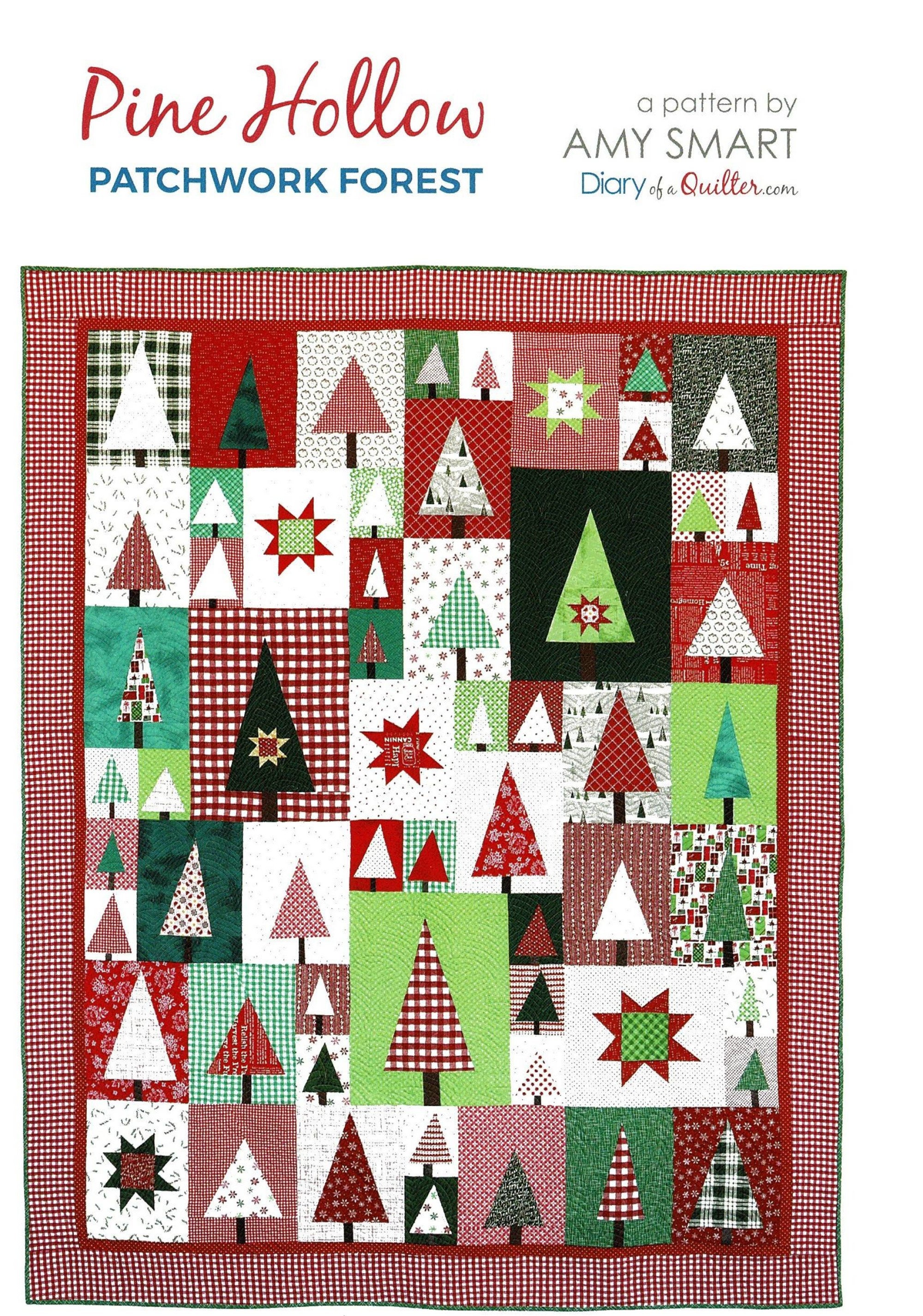 Pine Hollow Patchwork Forest *Quilt Pattern* By Amy Smart Diary of a