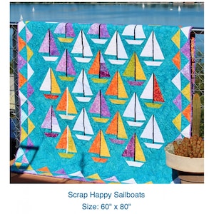 Scrap Happy Sailboats *Scrap Friendly Quilt Pattern* From: Quilt Fox Designs