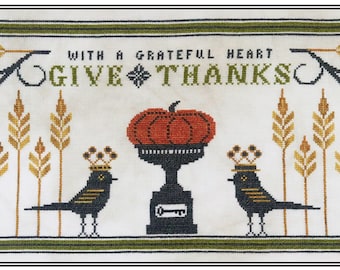 With A Grateful Heart *Counted Cross Stitch Pattern* By: Karina Hittle Of Artful Offerings