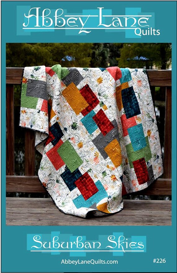 SUBURBAN SKIES quilt pattern 226 By Abby Lane Quilts Etsy