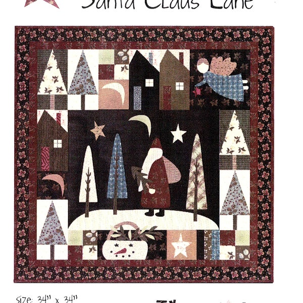 Santa Claus Lane  *Christmas Folk Art Quilt Pattern* By: Jan Patek