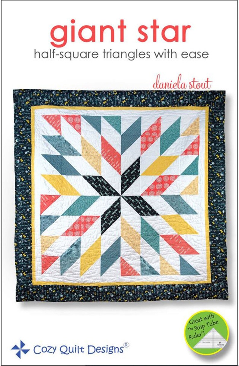 Giant Star Quilt Pattern By: Daniela Stout Cozy Quilt image 1