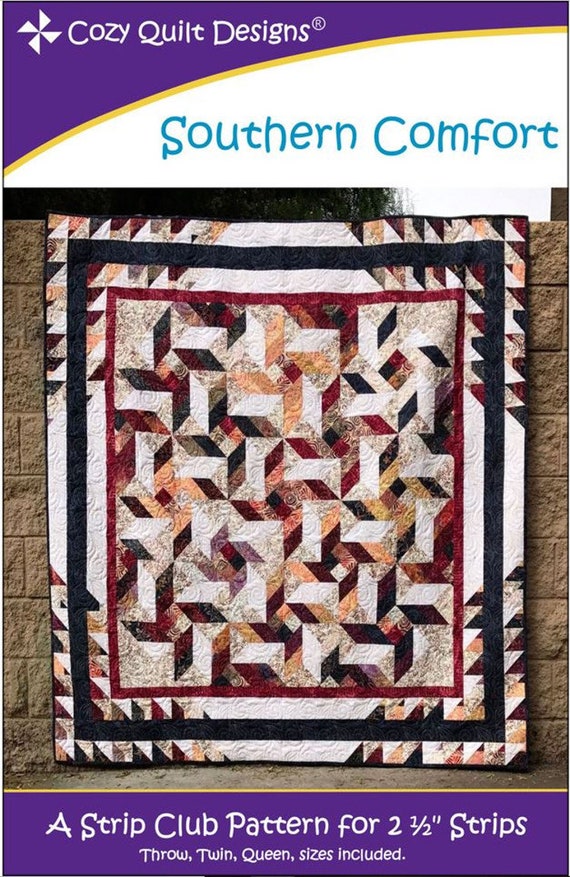 Southern Comfort Quilt Pattern A Strip Club Pattern For 2 Etsy