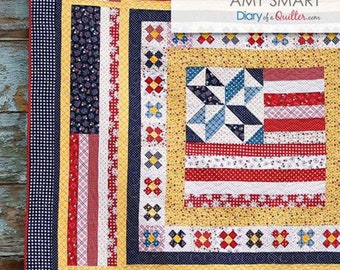 Land That I Love *Patriotic Quilt Pattern* By: Amy Smart - Diary of a Quilter